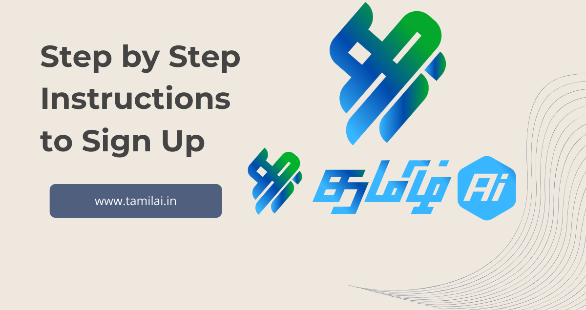 Step-by-Step Guide to Sign Up on www.tamilai.in